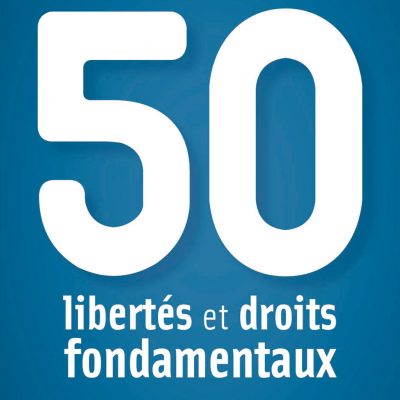 50 libertés et droits fondamentaux, Arlette Heymann-doat, Dalloz